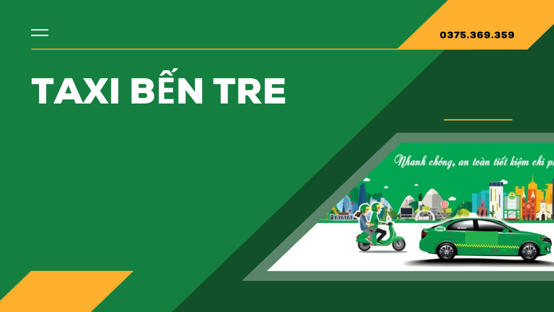 hướng dẫn đặt taxi bến tre